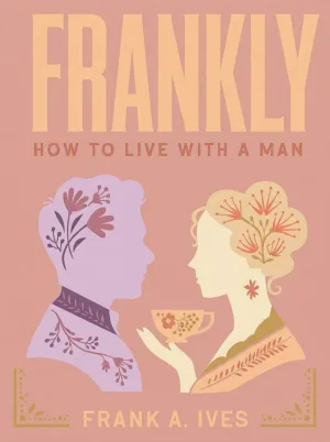 How to Live With a Man